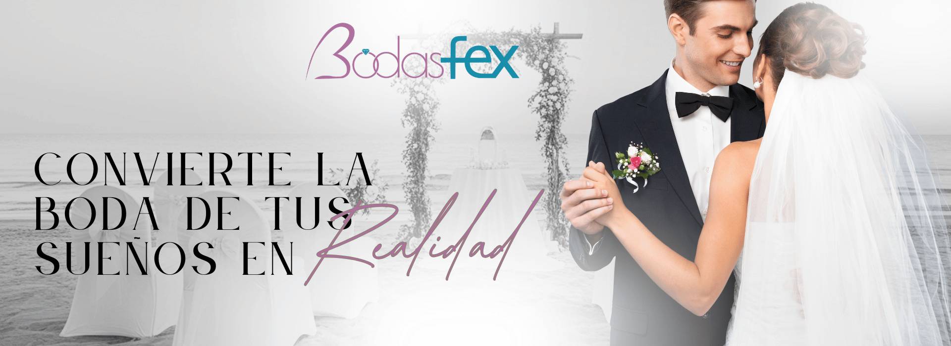 La boda de tus sueños