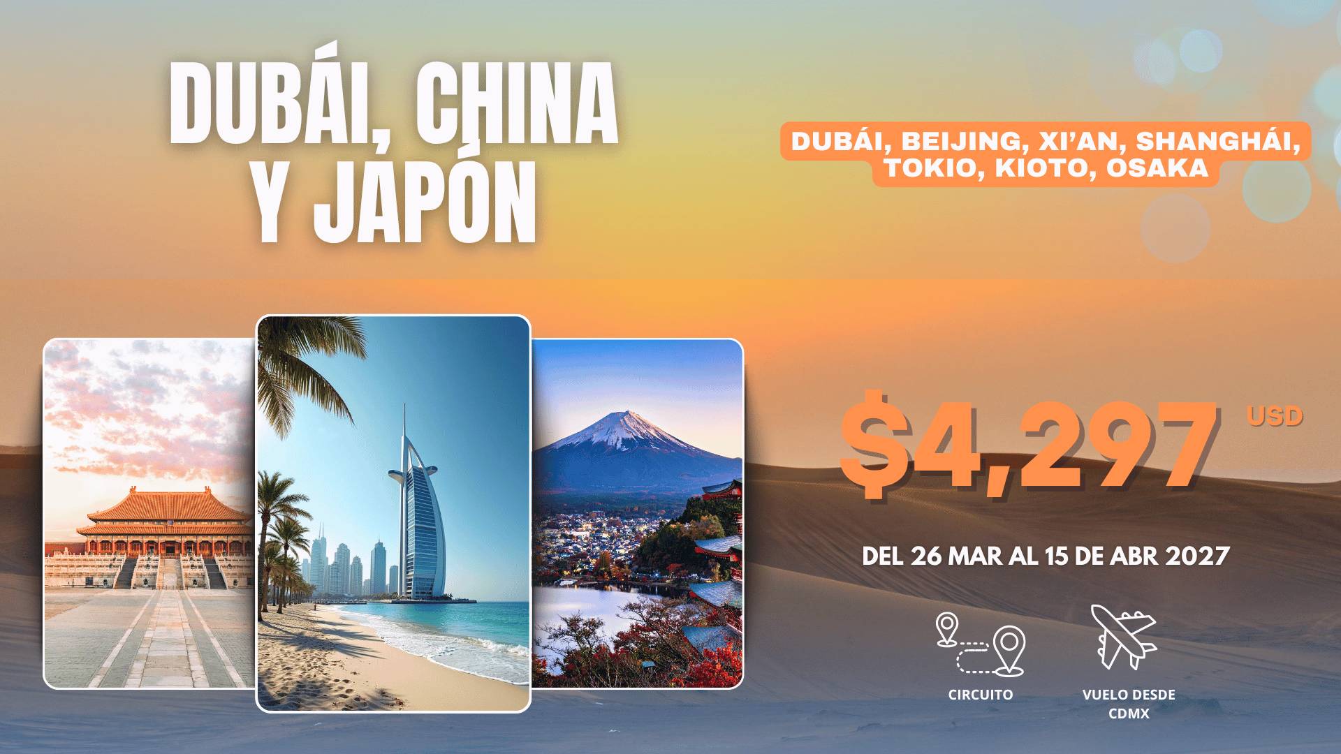 Promoción: Dubái, China y Japón: gran circuito por Oriente desde $4,297 USD