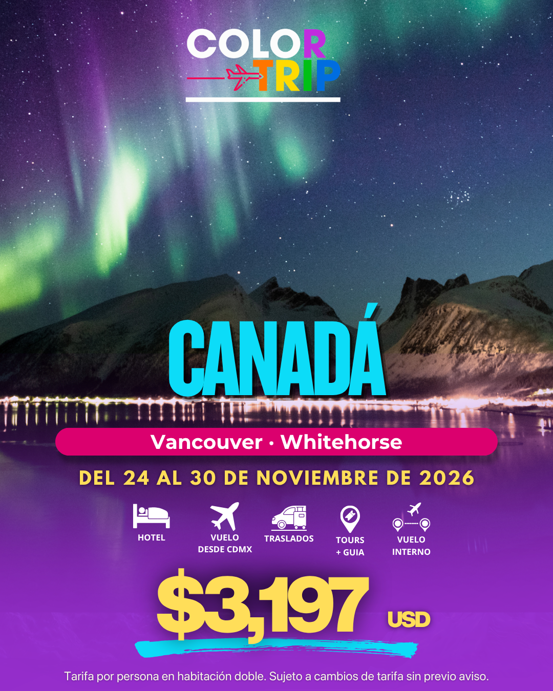 Canadá Mágico: Vancouver y Whitehorse bajo las Auroras Boreales